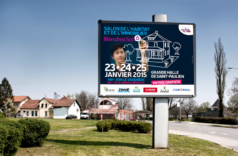 Campagne de communication du salon Bien chez Soin salon de l'immobilier et de l'habitat au Puy en Velay.